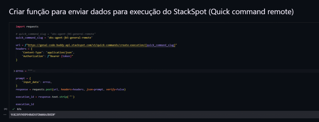 Execução:
1. Monte o payload com:
Referência ao conjunto de dados (ou o próprio conteúdo, conforme tamanho).
Metadados de período, ambiente e filtros aplicados.
 2. Faça o POST para criar a execução do Quick Command; guarde o ID de execução.  3. Estratégia de retorno:
Callback: exponha um endpoint para receber a resposta quando concluída.
Polling: consulte periodicamente o status até receber o resultado.
