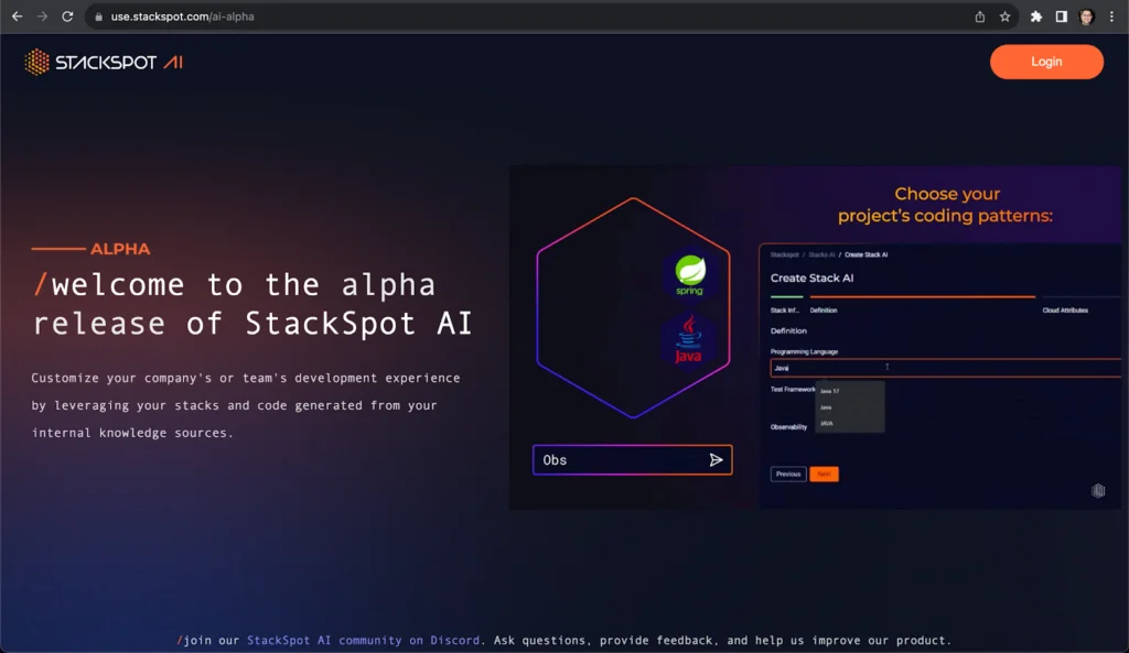 Screenshot of the StackSpot AI Alpha page with the highlighted text on the left Welcome to the alpha release of StackSpot AI. In the center is a polygon with the Sping and Java symbols inside. On the right-hand side is the text Choose your project' coding patterns and a screenshot of the platform itself.Content: legacy mobile modernization